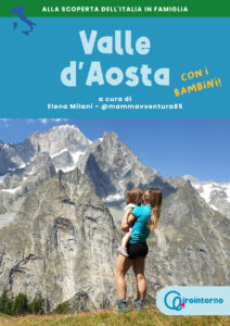 Valle D'Aosta con i bambini