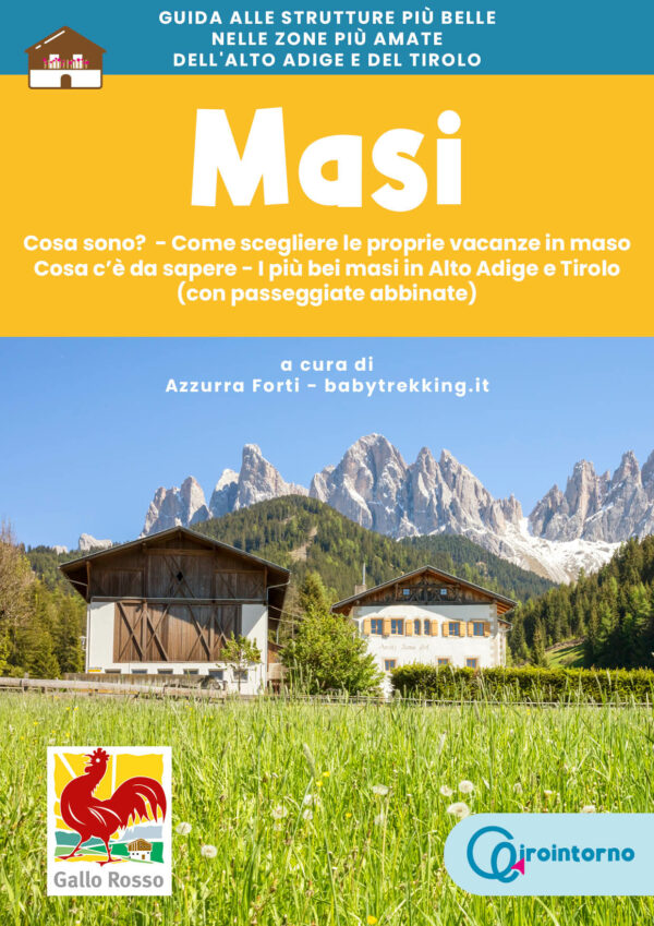 I Masi - La guida per scegliere le più belle fattorie dell'Alto Adige